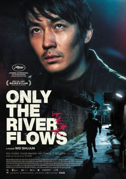 Only The River Flows